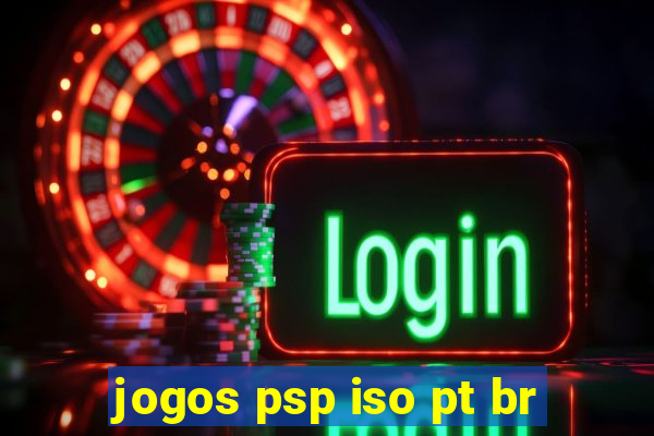 jogos psp iso pt br